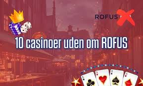 Bedste Casinoer Uden om Rofus Find Din Ideelle Spilleoplevelse -1066413482 Bedste Casinoer Uden om Rofus Find Din Ideelle Spilleoplevelse -1066413482